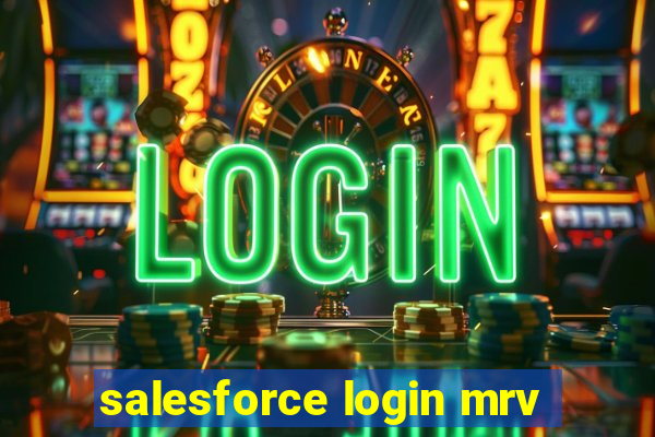 salesforce login mrv