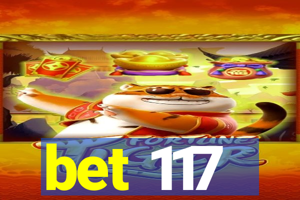 bet 117