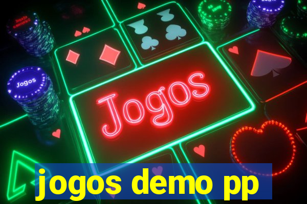 jogos demo pp