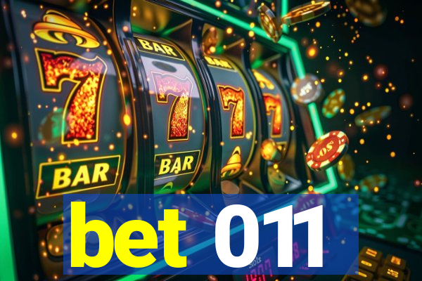 bet 011