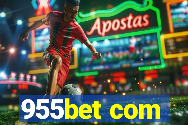 955bet com