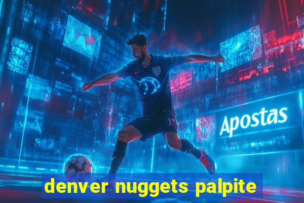 denver nuggets palpite