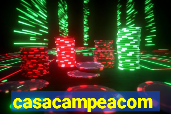 casacampeacom