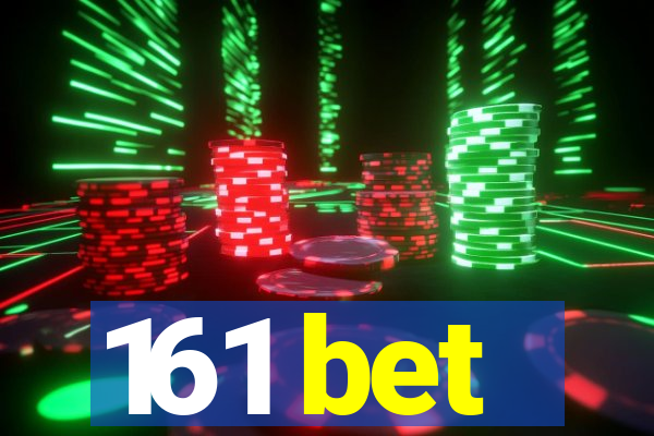 161 bet