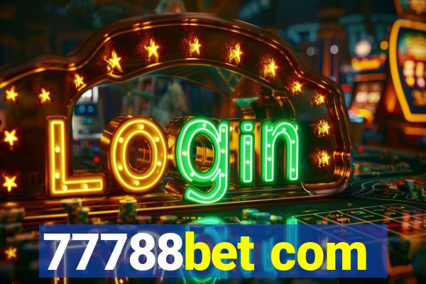 77788bet com