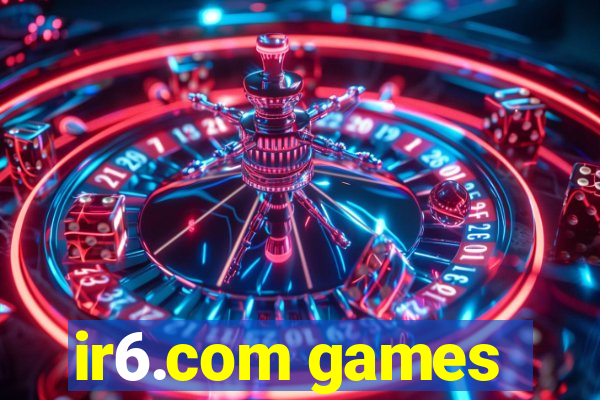 ir6.com games