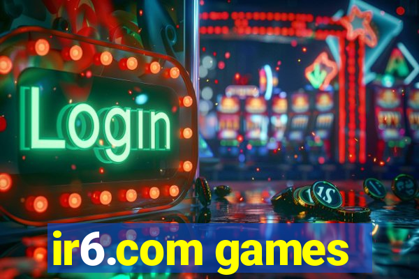 ir6.com games