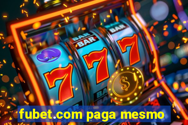 fubet.com paga mesmo