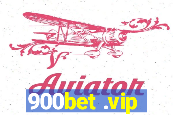 900bet .vip