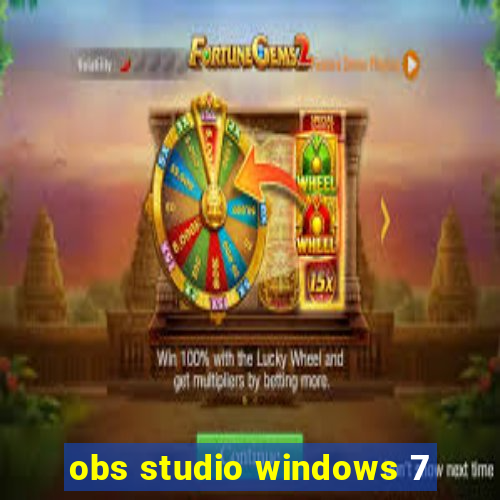 obs studio windows 7