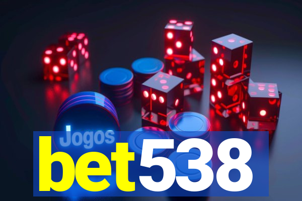 bet538