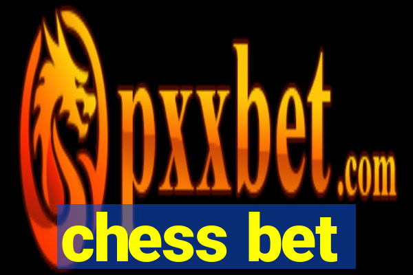 chess bet