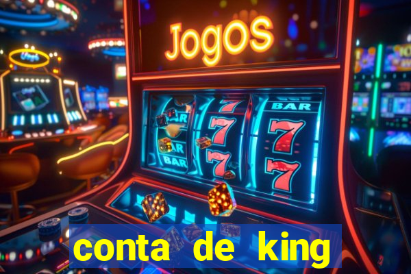 conta de king legacy gratis