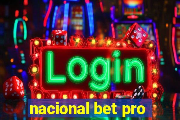 nacional bet pro