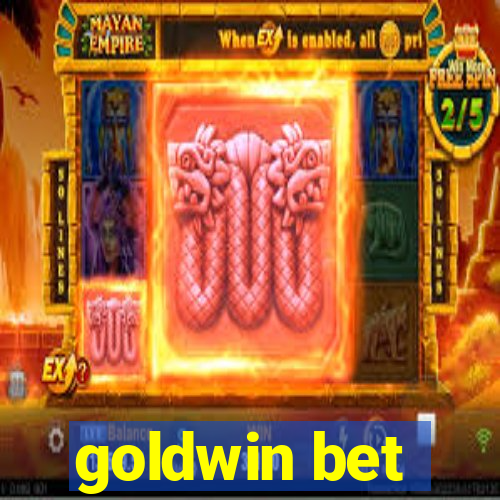 goldwin bet