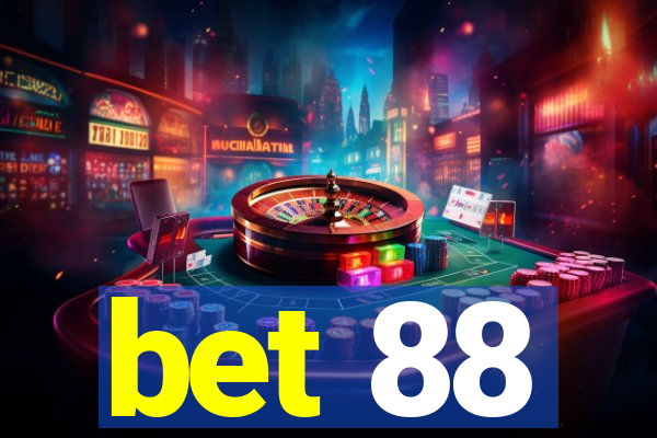 bet 88