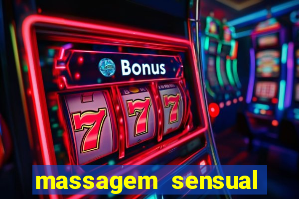 massagem sensual barra funda