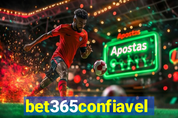 bet365confiavel