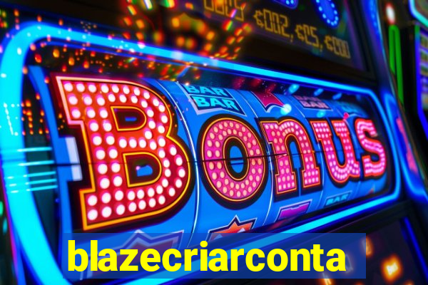 blazecriarconta