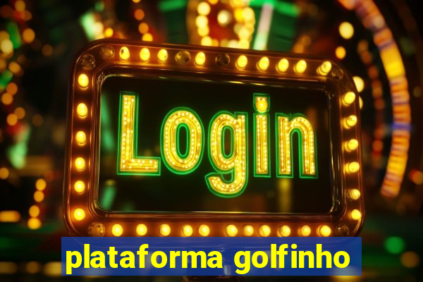 plataforma golfinho