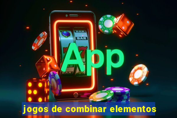 jogos de combinar elementos