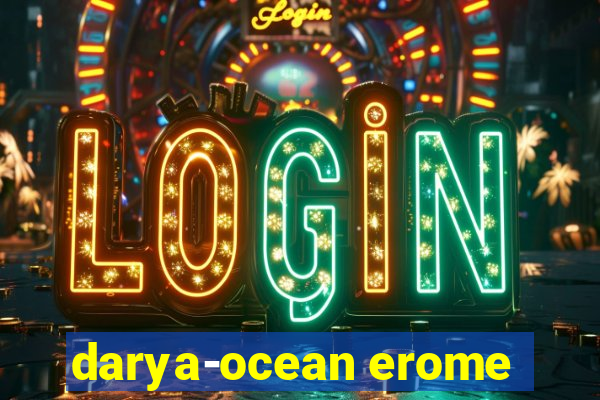 darya-ocean erome