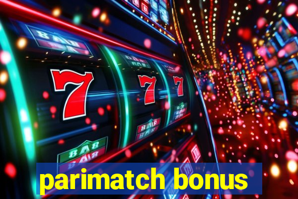 parimatch bonus