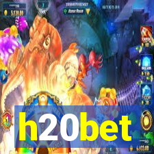 h20bet