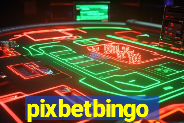 pixbetbingo