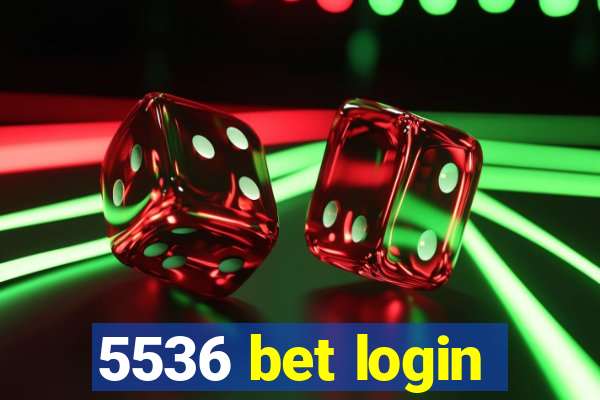 5536 bet login