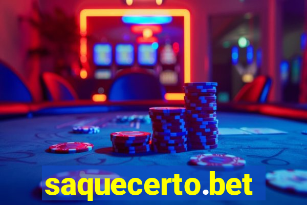 saquecerto.bet