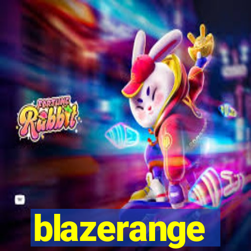 blazerange