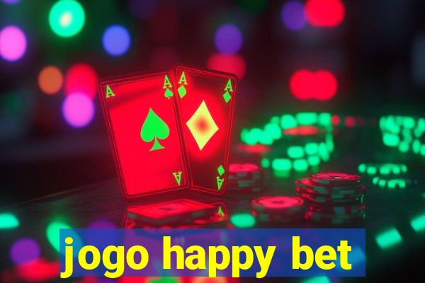 jogo happy bet