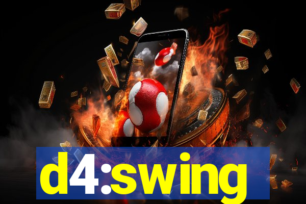 d4:swing