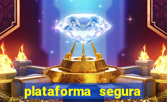 plataforma segura de jogos para ganhar dinheiro