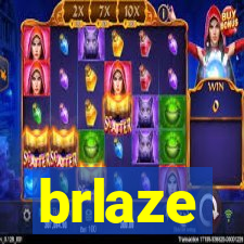 brlaze