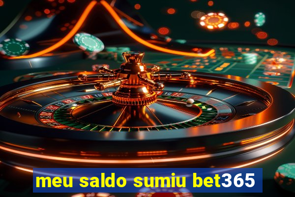 meu saldo sumiu bet365