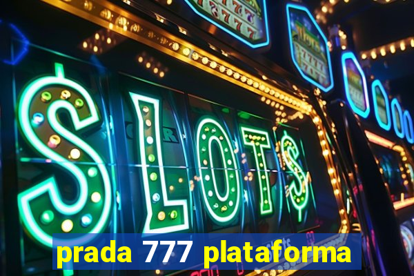 prada 777 plataforma