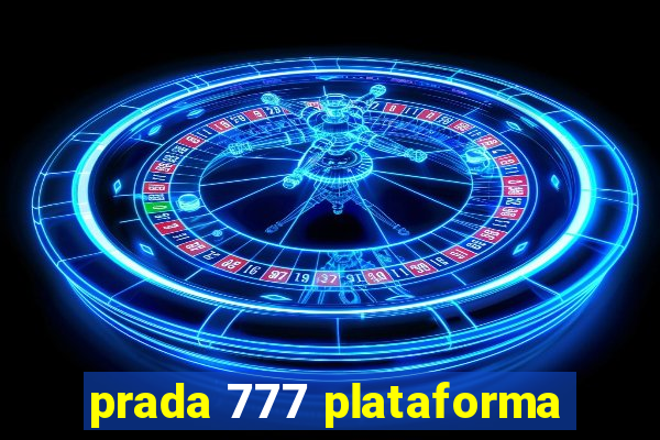 prada 777 plataforma