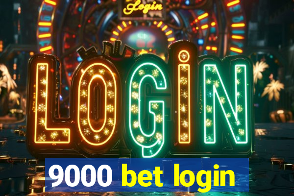 9000 bet login