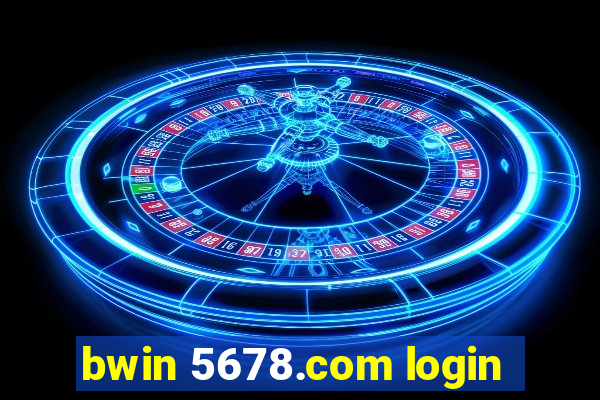 bwin 5678.com login