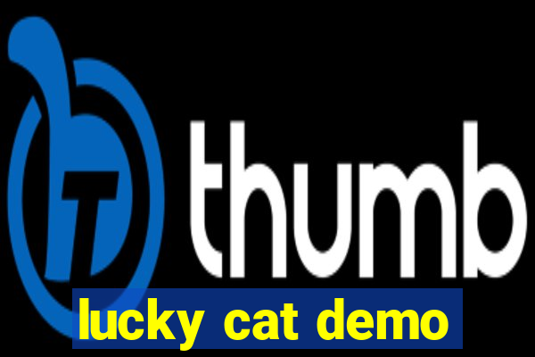 lucky cat demo