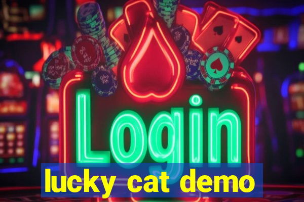 lucky cat demo