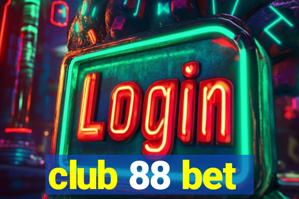 club 88 bet