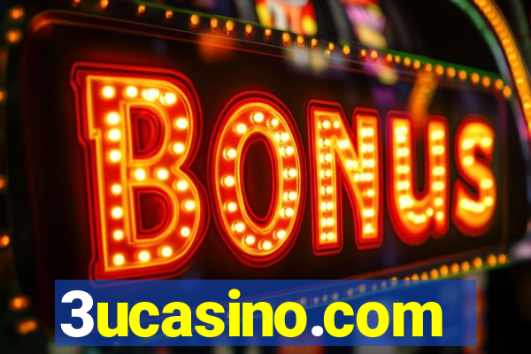 3ucasino.com