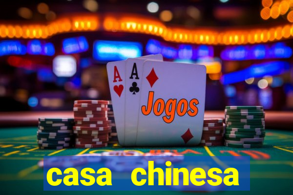 casa chinesa plataforma de jogos