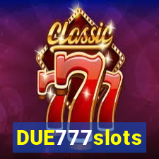 DUE777slots