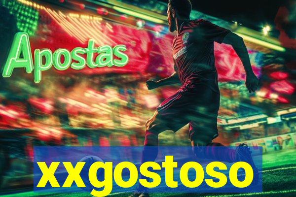 xxgostoso