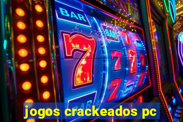 jogos crackeados pc