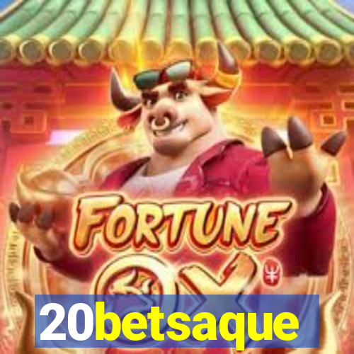 20betsaque